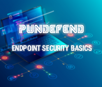 Endpoint Security Basics